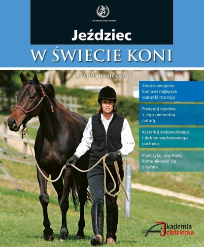 Jeździec w świecie koni, Sarah Widdicombe
