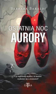 OSTATNIA NOC AURORY, BARBARA BARALDI