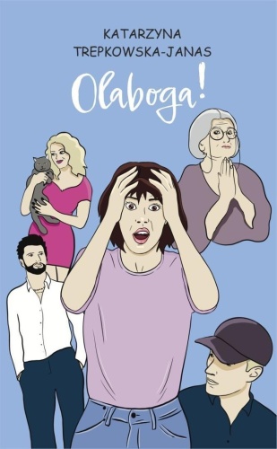 Olaboga!, Katarzyna Trepkowska-Janas