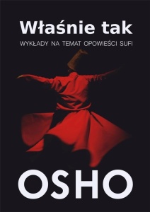 WŁAŚNIE TAK, OSHO