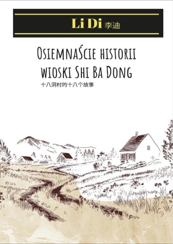 Osiemnaście historii wioski Shi Ba Dong, Li Di