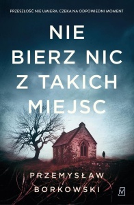 NIE BIERZ NIC Z TAKICH MIEJSC