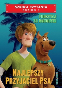SZKOŁA CZYTANIA. NAJLEPSZY PRZYJACIEL PSA