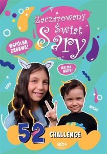 ZACZAROWANY ŚWIAT SARY. 52 CHALLENGE W.2