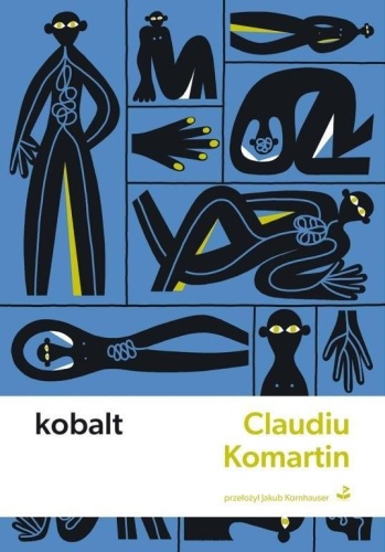 Kobalt, Claudiu Komartin