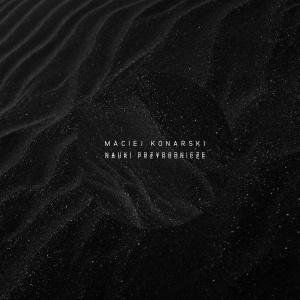 NAUKI PRZYRODNICZE, MACIEJA KONARSKIEGO