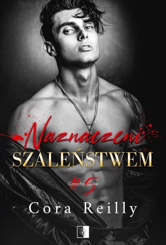 Naznaczeni szaleństwem, Cora Reilly