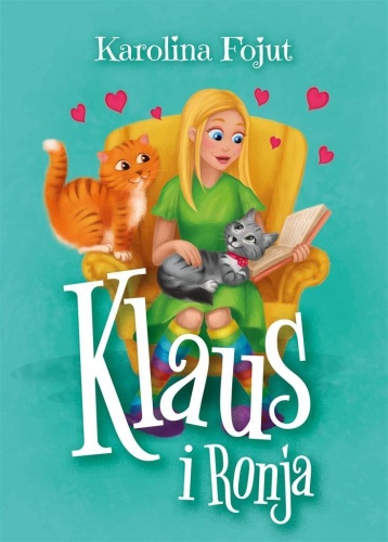 Klaus i Ronja, Karolina Fojut