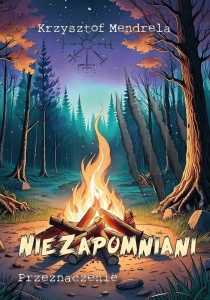 NIEZAPOMNIANI. PRZEZNACZENIE, KRZYSZTOF MENDRELA