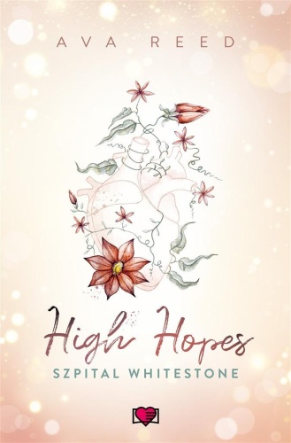 Szpital Whitestone T.1 High Hopes, Ava Reed