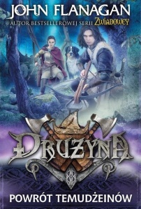 DRUŻYNA T.8 POWRÓT TEMUDŻEINÓW TW, JOHN FLANAGAN
