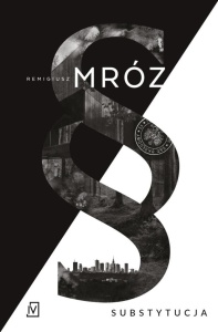 CHYŁKA T.19 SUBSTYTUCJA TW, REMIGIUSZ MRÓZ