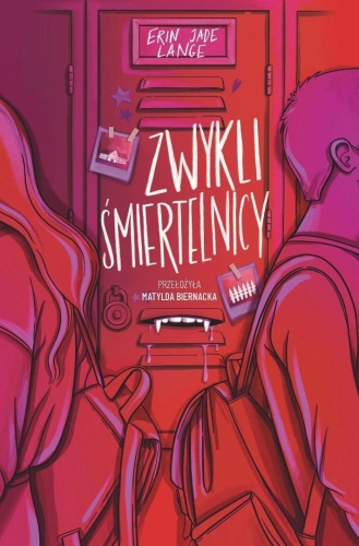 Zwykli śmiertelnicy, Erin Jade Lange