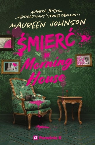 Śmierć w Morning House, Maureen Johnson