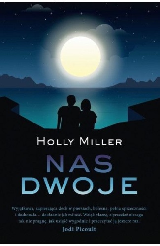 Nas dwoje, Holly Miller