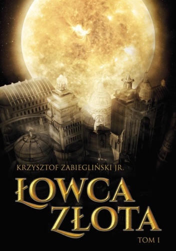 Łowca Złota T.1, Krzysztof Zabiegliński