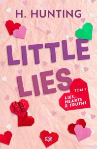 LIES, HEARTS & TRUTHS T.1 LITTLE LIES