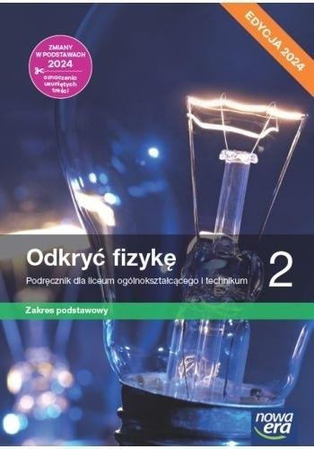 Fizyka LO 2 Nowe odkryć fizykę Podr ZP