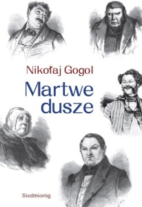 MARTWE DUSZE, NIKOŁAJ GOGOL