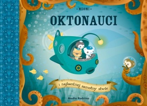 OKTONAUCI I NAJBARDZIEJ SAMOTNY STWÓR