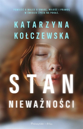 Stan nieważności, Katarzyna Kołczewska