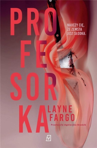 Profesorka, Layne Fargo