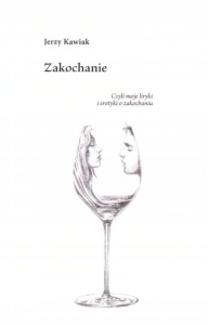 ZAKOCHANIE, JERZY KAWIAK