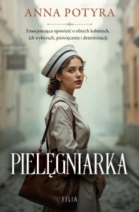 PIELĘGNIARKA, ANNA POTYRA