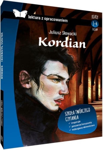 Kordian z opracowaniem, Juliusz Słowacki