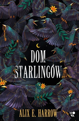 Dom Starlingów, Alix E. Harrow