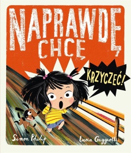 NAPRAWDĘ CHCĘ KRZYCZEĆ!