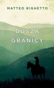 TRYLOGIA OJCZYZNY T.1 DUSZA GRANICY