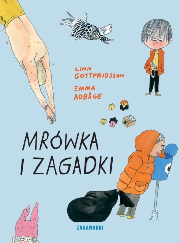 Mrówka i zagadki, Linn Gottfridsson, Emma Adbage