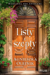 LISTY I SZEPTY, AGNIESZKA OLEJNIK