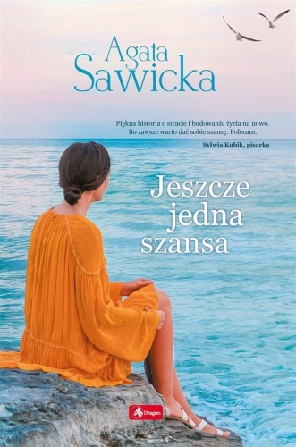Jeszcze jedna szansa, Agata Sawicka