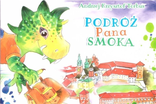 Podróż Pana Smoka, Andrzej Krzysztof Torbus