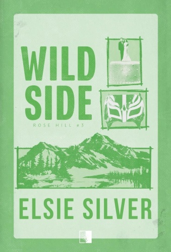 Wild Side, Elsie Silver