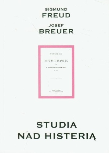 Studia nad histerią, Freud Sigmund, Brauer Josef