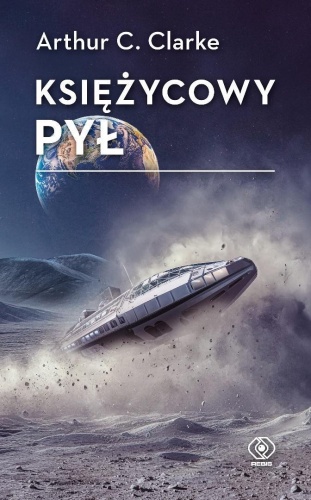 Księżycowy pył, Arthur C. Clarke