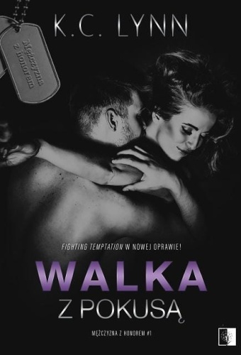 Walka z pokusą, K.C. Lynn