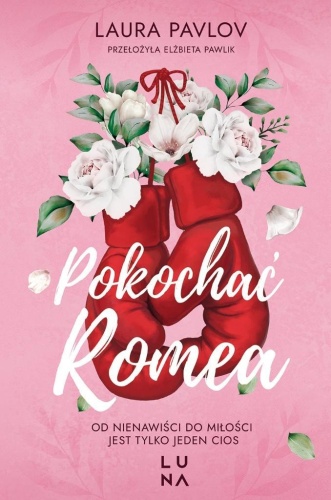 Pokochać Romea, Laura Pavlov