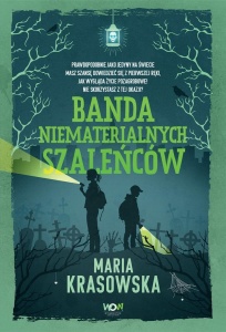 BANDA NIEMATERIALNYCH SZALEŃCÓW W.2