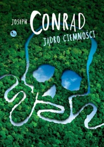 JĄDRO CIEMNOŚCI, JOSEPH CONRAD