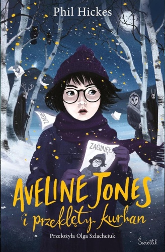 Aveline Jones i przeklęty kurhan T.3, Phil Hickes