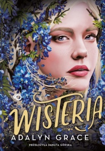 BELLADONNA T.3 WISTERIA, ADALYN GRACE