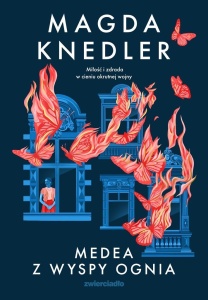 SERIA O MEDEI STEINBART T.2 MEDEA Z WYSPY OGNIA
