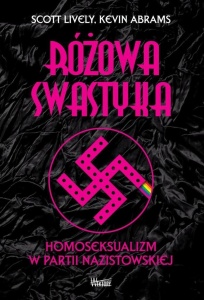 RÓŻOWA SWASTYKA, SCOTT LIVELY, KEVIN ABRAMS