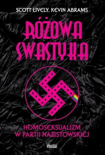 Różowa swastyka, Scott Lively, Kevin Abrams