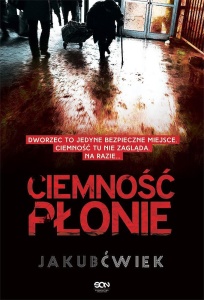 CIEMNOŚĆ PŁONIE W.2, JAKUB ĆWIEK