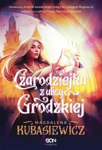 CZARODZIEJKA Z ULICY GRODZKIEJ